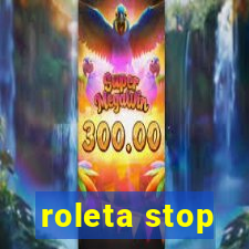 roleta stop